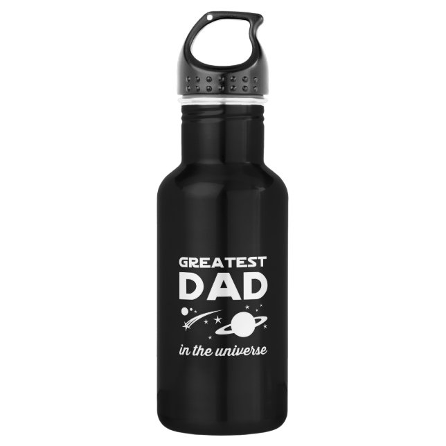 Greatest Dad in the Universe 532 Ml Water Bottle (Front)