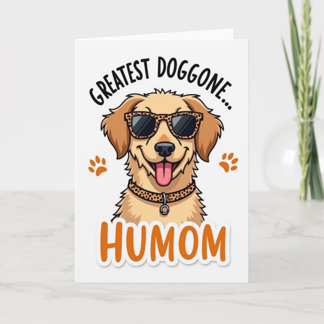 Greatest Dog Humom Doggone Card (Front)