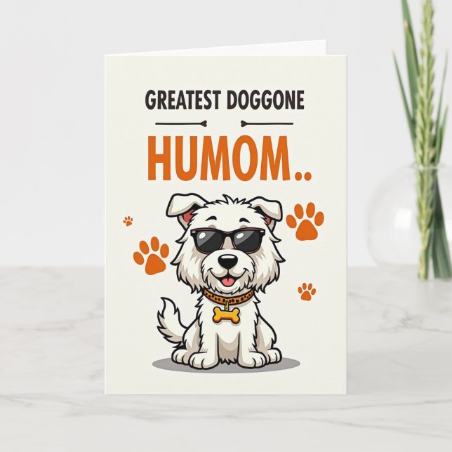 Greatest Dog Humom Ever Card (Front)