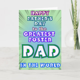 Greatest Foster Dad Father's Day Card