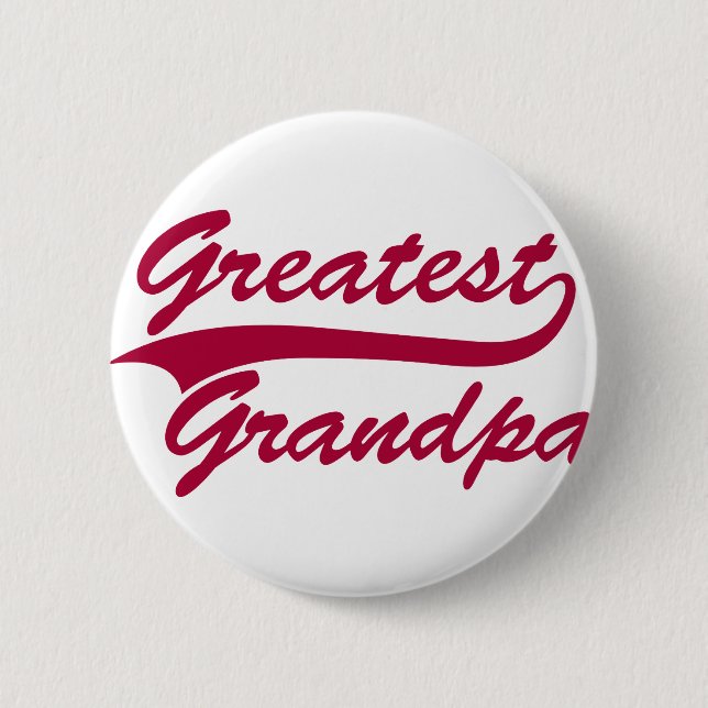 Greatest Grandpa 6 Cm Round Badge (Front)