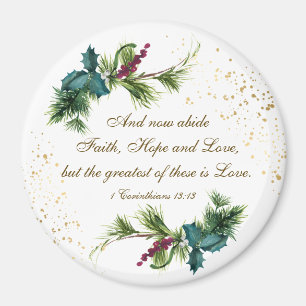 Greatest is Love Bible Winter Evergreen Christmas Magnet