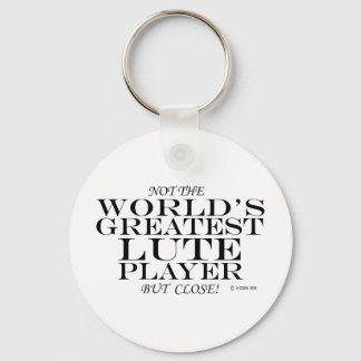 Greatest Lute Player Close Key Ring