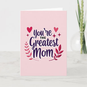 Greatest Mum Ever Told Card