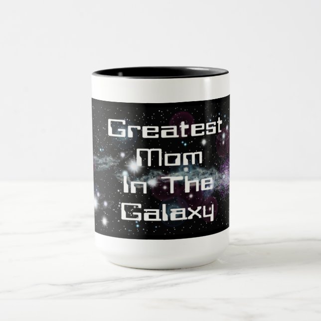 Greatest Mum In The Galaxy Mug (Center)