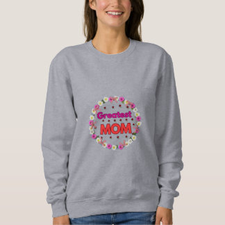 Greatest Mum Sweatshirt