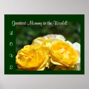 Greatest Mummy in the World! art print LOVE Roses