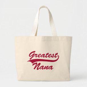 Greatest Nana Large Tote Bag