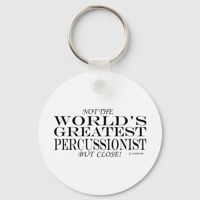Greatest Percussionist Close Key Ring (Front)