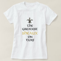 GREATEST SHEAUX ON TURF NEW ORLEANS SAINTS 2009