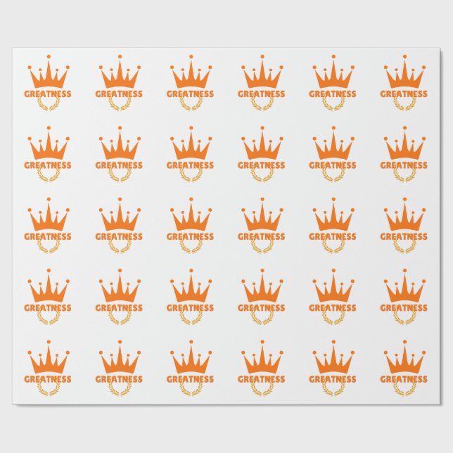 Greatness | Inspirational Crown Success Wrapping Paper (Flat)