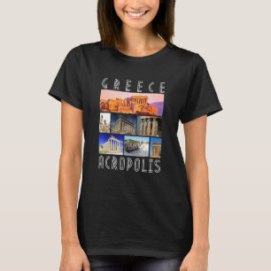 Greece Acropolis Famous Sights Athens Souvenir T-Shirt