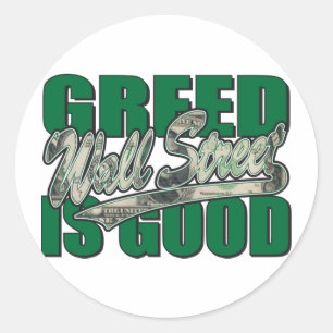 Greed Is Good/Wall Street Classic Round Sticker