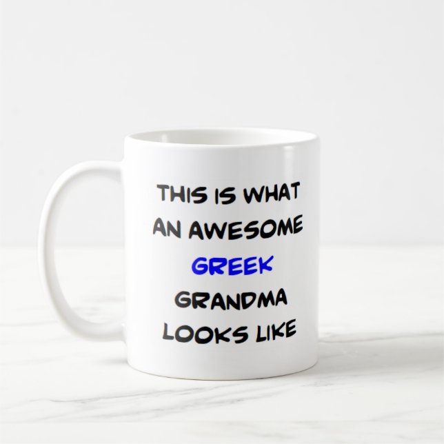 greek grandma, awesome coffee mug (Left)