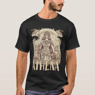 Greek Mythology_ Athena The Goddess Of Wisdom And  T-Shirt