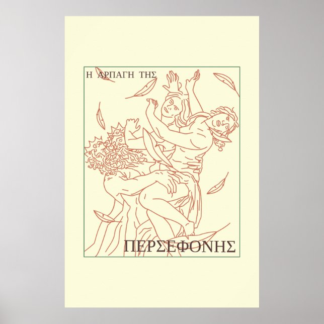 Greek Mythology The abduction of Persephone Poster (Front)