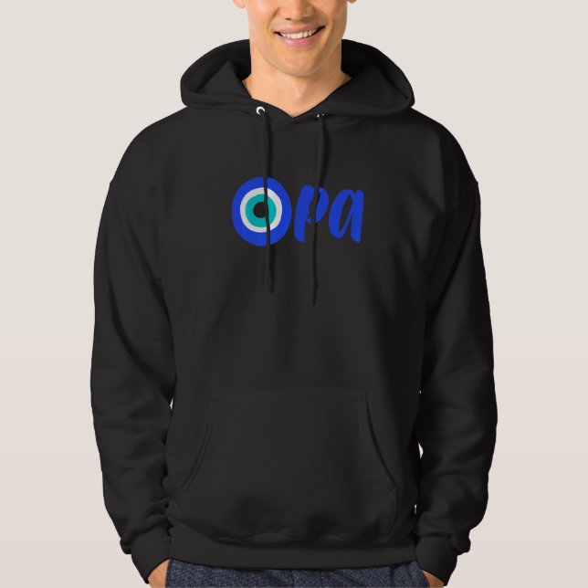 Greek Pride OPA Evil Eye Hellas Greece Evil Eye Ma Hoodie (Front)