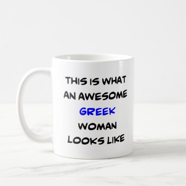 greek woman, awesome coffee mug (Left)