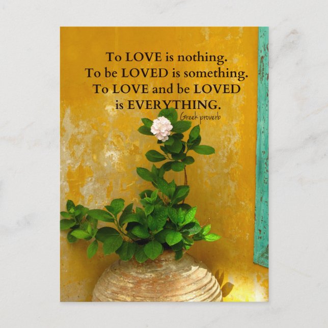 greekproverbInspirational Love quote Greek Proverb Postcard (Front)