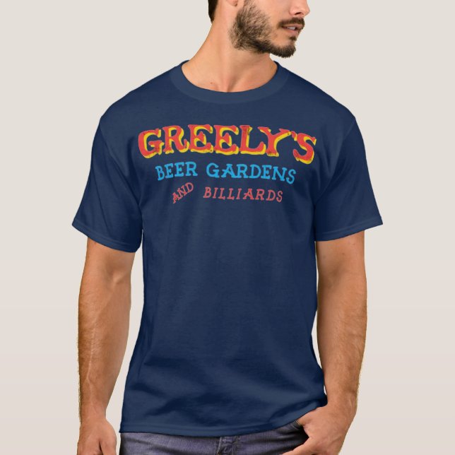 Greely's Beer Gardens & Billiards T-Shirt (Front)