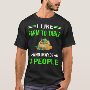 Green 3 People Farm To Table T-Shirt