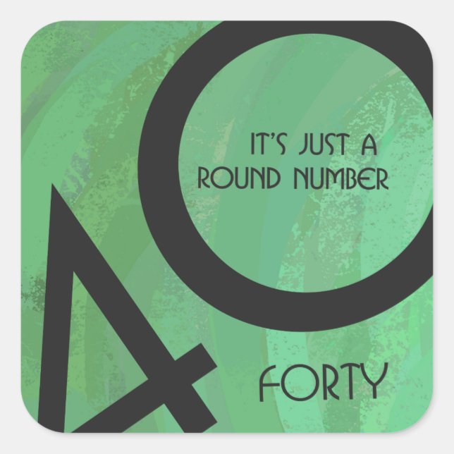 Green 40 Decade Birthday Square Sticker (Front)