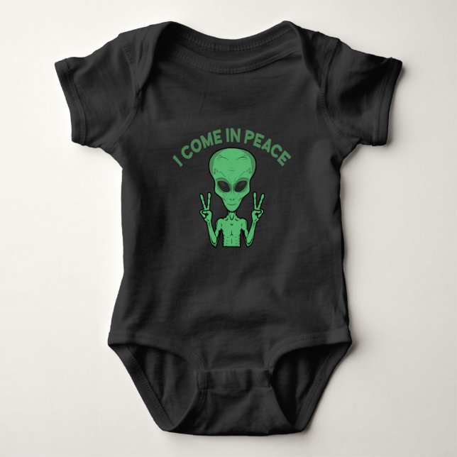 Green Alien I Come In Peace Extraterrestrial UFO Baby Bodysuit (Front)