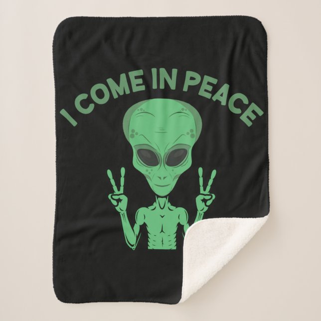 Green Alien I Come In Peace Extraterrestrial UFO Sherpa Blanket (Front)
