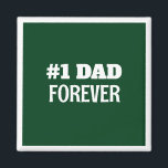 Green and White #1 Dad Forever Father's Day Gift Magnet<br><div class="desc">This simple and sweet magnet features a customisable message for Dad.</div>