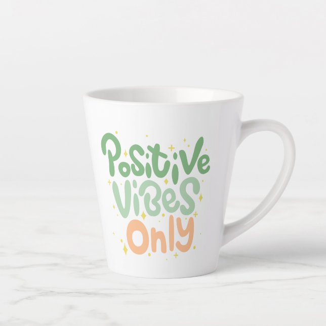 Green and White Cute Playful Positive Vibes Only Latte Mug (Right)