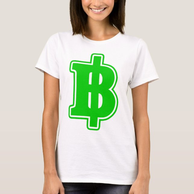 GREEN BAHT SIGN ฿ Thai Money Currency ฿ T-Shirt (Front)
