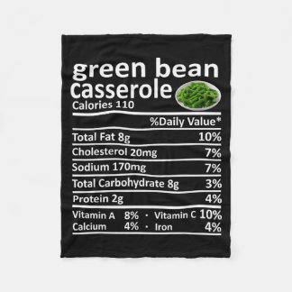 Green Bean Cerole Nutrition Food Facts Funny Thank Fleece Blanket