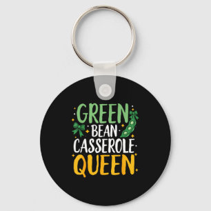 Green Bean Cerole Queen Kitchen Funny Thanksgiving Key Ring