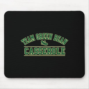 Green Bean Cerole Team Thanksgiving Foodie Srts Fu Mouse Pad