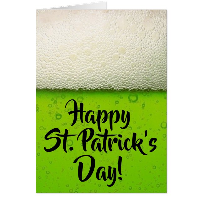 Green Beer Happy St. Patrick's Day Card (Front)