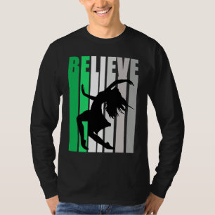 Green Believe Motivating Girls Dance Retro Graphic T-Shirt