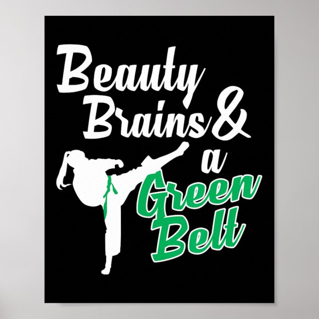 Green Belt Taekwondo Martial Arts Funny Judo Quote Poster (Front)