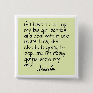 Green Big Girl Panties Word Saying Name Badge