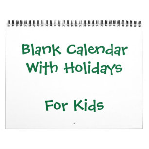 Green Blank Calendar With Holidays For Kids