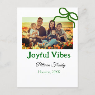 Green bow joyful Vibes add family photo name  Postcard