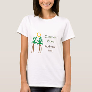 Green brown coconut tree summer vibes add your tex T-Shirt