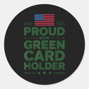 Green Card Recient American Pride Patriotic Classic Round Sticker