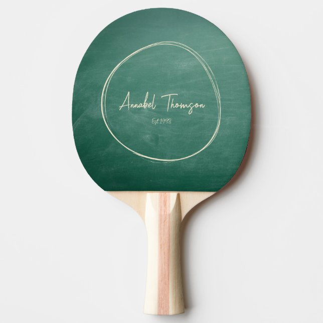 Green Chalkboard Name in Drawn Circle  Ping Pong Paddle (Front)