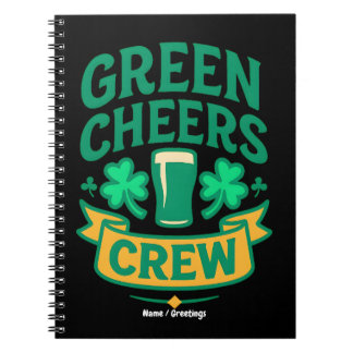 Green Cheers Crew Fun St Patrick’s Day Celebration Notebook