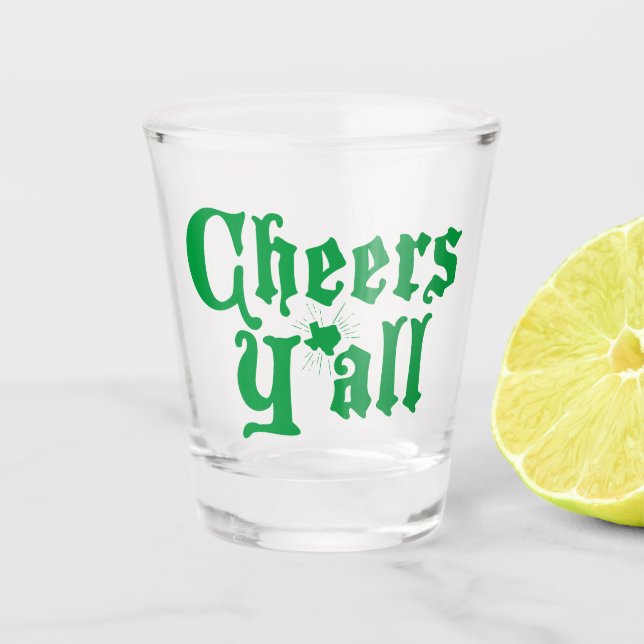 Green Cheers Y'all Shot Glass (Front)
