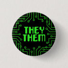 Green Circuit Board They/Them Pronouns