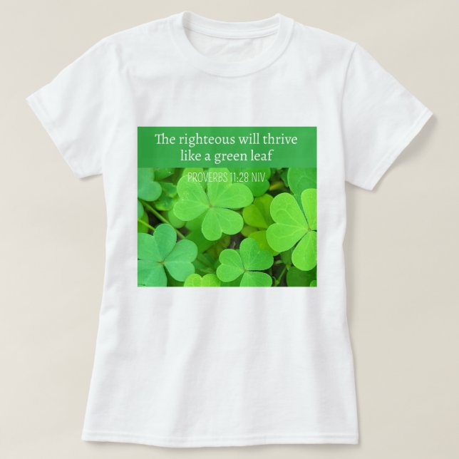 Green Clovers Photo Prosperity Bible Verse Cute T-Shirt (Design Front)