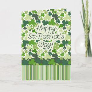 Green Clovers, Shamrocks, Happy St. Patrick's Day! Card