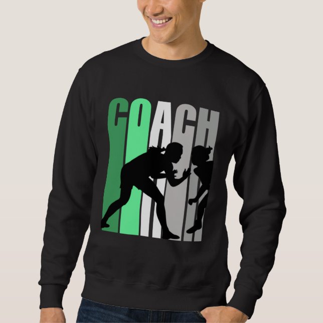 Green Coach Of Wrestling Instructor Wrestling Pret Sweatshirt (Front)