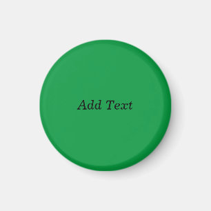 Green Create Your Own Add Text button Magnet
